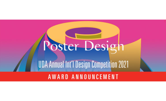UTRGV Award Winning Entries in the UDA 2021 Int’l Poster Design Competition | June 30, 2021