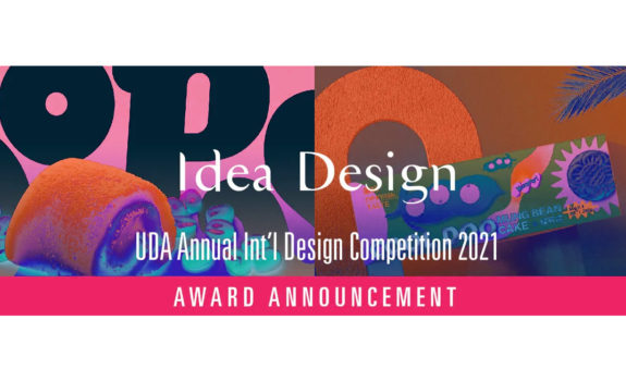 Idea Design 2021 Awards of UDA International Design Competition - UTRGV Student Award Winning Entries | Dec. 6, 2021