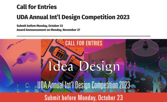 Idea Design 2023 Call for Entries / UDA Annual Int'l Design Competition, Seoul | Submission Deadline: Oct. 23, 2023