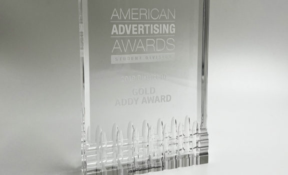 2019 American Advertising Awards (Student ADDY Competition) - Award Winning Entries | Feb. 3, 2019 (Local) / March 27, 2019 (Regional)